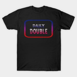 Daily Double T-Shirt